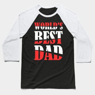 world's best dad Baseball T-Shirt